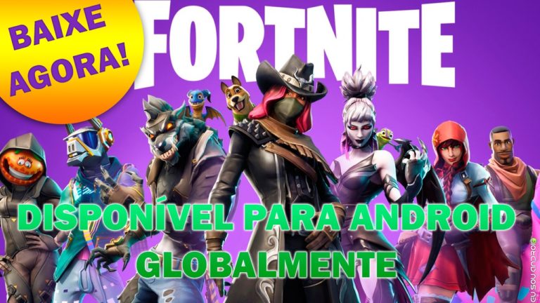 BAIXE AGORA! FORTNITE Finalmente Está DISPONÍVEL Para Todos Smartphones Android Compatíveis CAPA 1