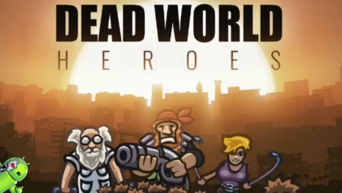 Dead World Heroes: Lite Disponível para Android