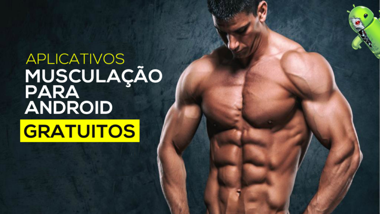Melhores Aplicativos de Musculação para Android