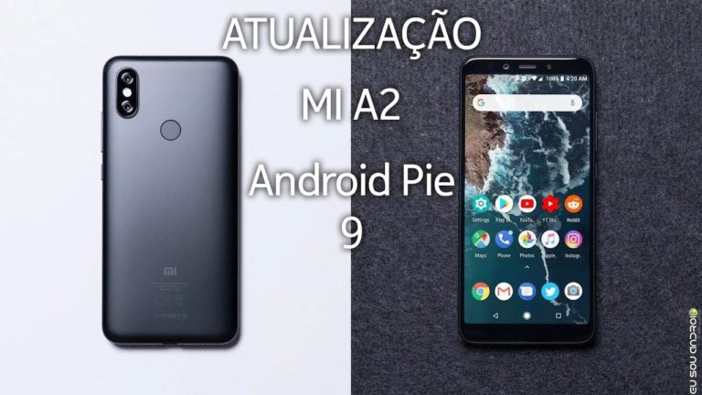 Android Pie Para o Xiaomi Mi A2 é Lançado!