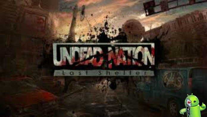 Undead Nation: Last Shelter Disponível para Android
