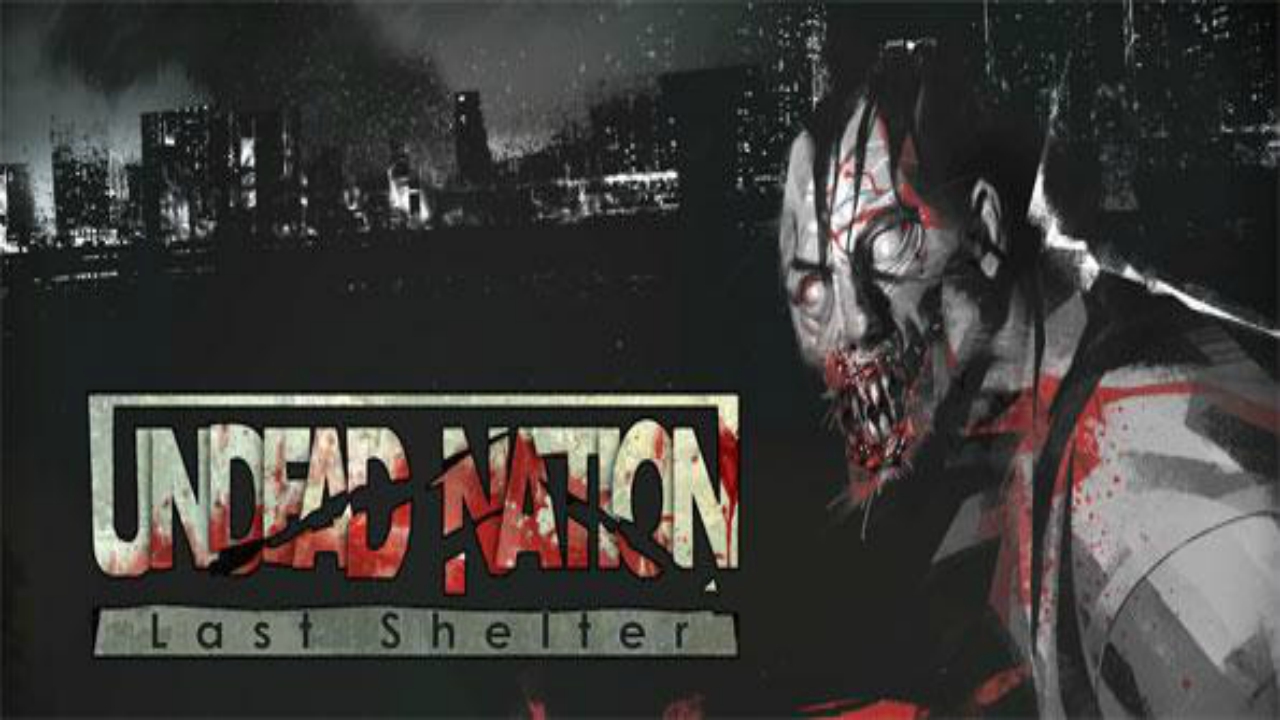 Undead Nation: Last Shelter Disponível para Android