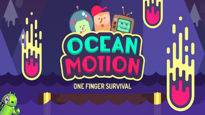 Ocean Motion - One Finger Surviva Disponível para Android