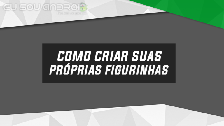 Como criar as suas próprias figurinhas para o Whatsapp