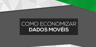 Dicas para Economizar seus Dados Móveis
