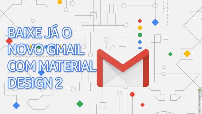 Google implementa novo visual do Gmail com Material Design 2 CAPA