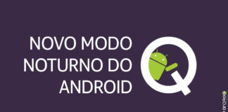 Veja Como Será o Modo Escuro no Android 10 Q