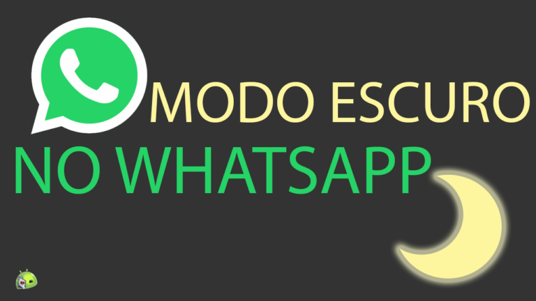 Modo Escuro Está Chegando ao WhatApp! CAPA