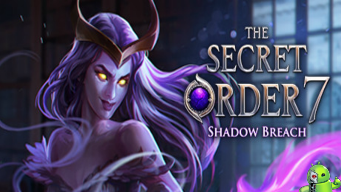 The Secret Order 7: Shadow Breach Disponível para Android