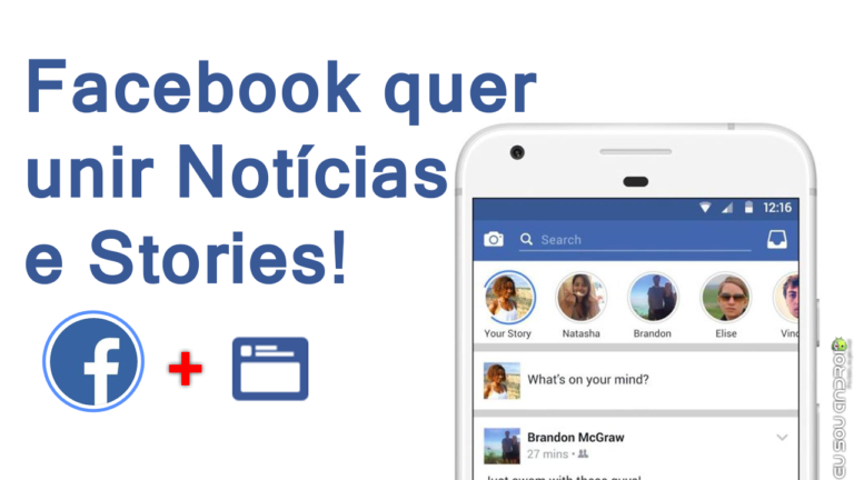 Facebook Quer Combinar Feed de Notícias com Stories capa