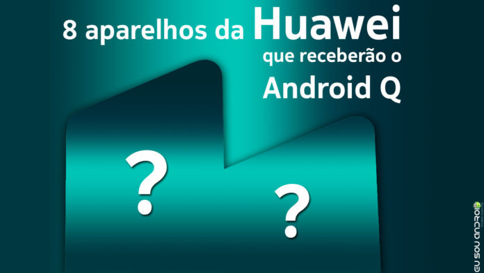 Estes-São-Os-8-Smartphones-da-Huawei-que-Receberão-o-Android-Q-capa