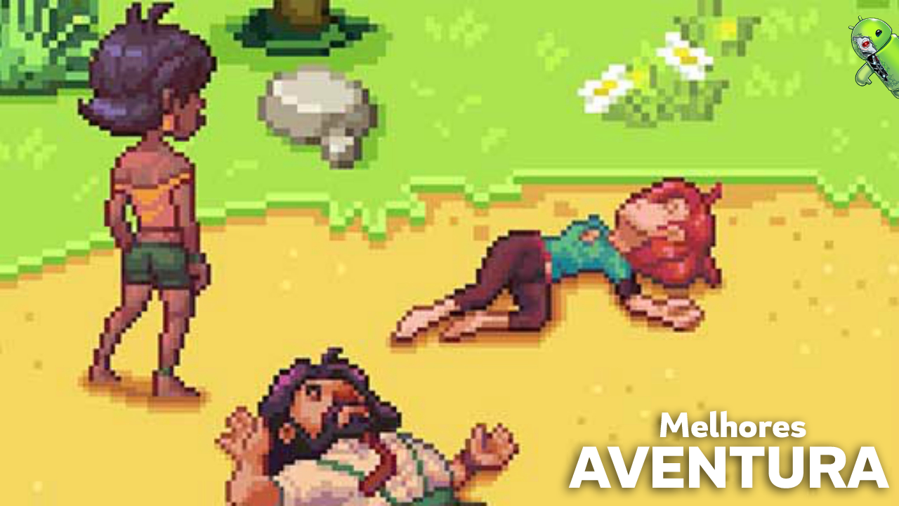 OS MELHORES JOGOS DE AVENTURA OFFLINE PARA ANDROID. #jogosdeaventura