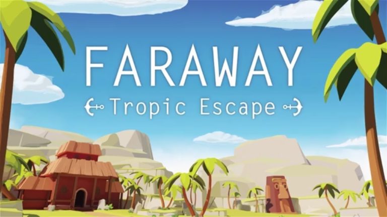 Faraway: Tropic Escape Disponível para Android