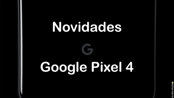 Novo Pixel 4 terá Gestos e Reconhecimento Facial 3D capa