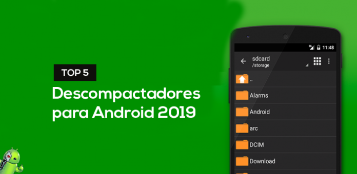 Top 5 descompactadores para Android 2019 Top 5 descompactadores para Android 2019