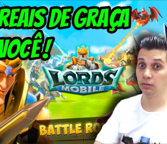 Ganhe CUPOM 100 REAIS no jogo LORDS MOBILE