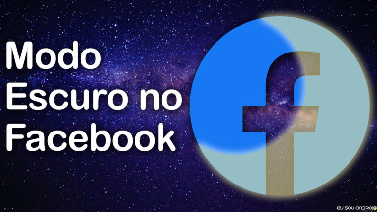 Modo Escuro no Facebook Já Está Sendo Desenvolvido para Android capa