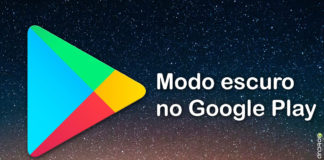 Google Play Vai Ter Modo Escuro no Android 10! Veja Como Ela Ficará! Google Play Vai Ter Modo Escuro no Android 10! Veja Como Ela Ficará! capa