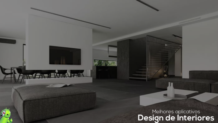 Os 10 melhores aplicativos para Design de Interiores