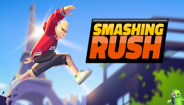 Smashing Rush : Parkour Action Run Game