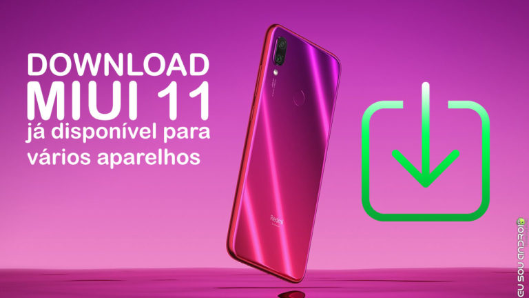 Veja Quais Aparelhos Já Estão Recebendo a MIUI 11 Estável capa