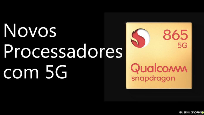 Snapdragon 865, 765 e 765G! Conheça a Nova Linha de Processadores da Qualcomm!
