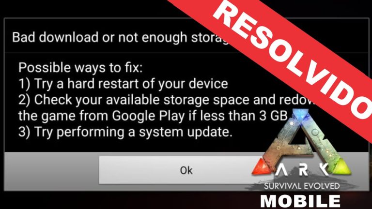 Como Resolver Bad download or not enough storage ARK MOBILE DEFINITIVAMENTE