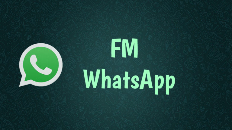 FM WhatsApp v8.70 – A melhor versão modificada do WhatsApp!