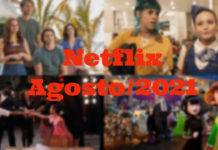 O que vem por aí na Netflix de agosto!