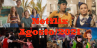 O que vem por aí na Netflix de agosto!