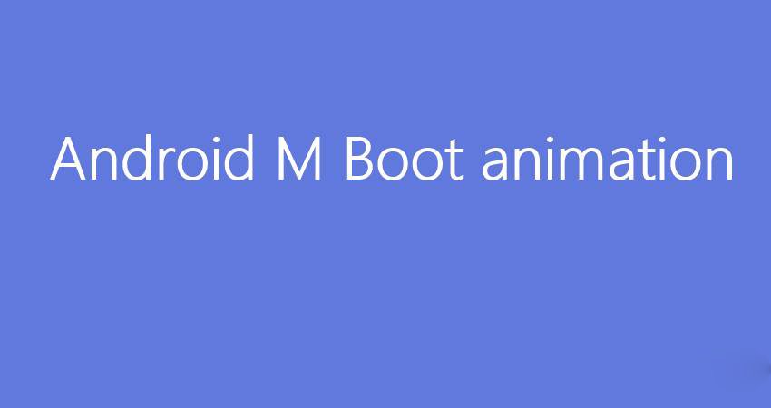 Tutorial – Como colocar o BootAnimation do Android M no Moto X 2014