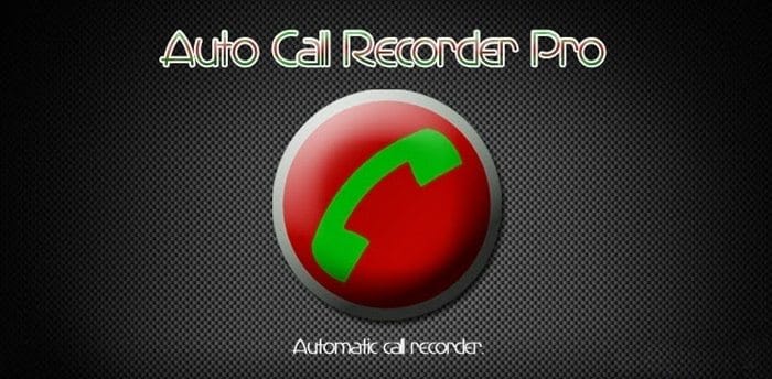 Automatic Call Recorder Pro