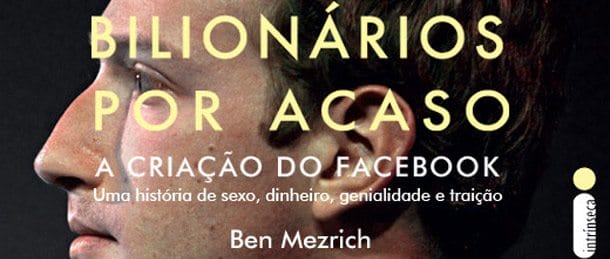 Bilionarios-por-acaso-a-criação-do-Facebook-Mídia-Boom
