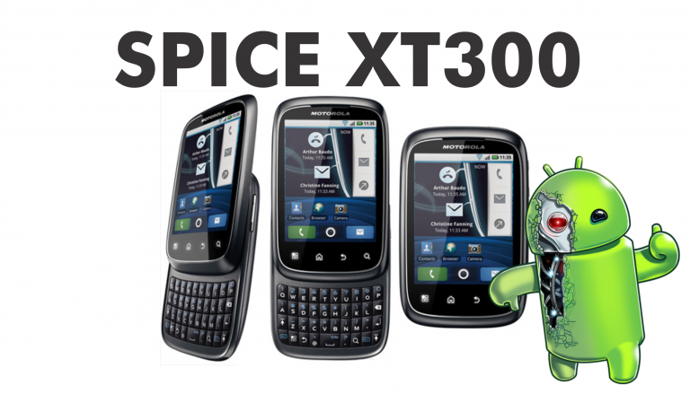 Como deixar o SPICE XT300 mais rápido – Parte 1 – Atualizando o Spice XT300