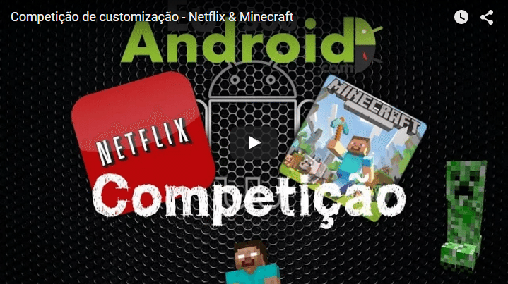 Competição de customização – Netflix & Minecraft