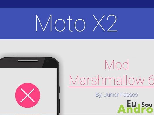 Tutorial – Como melhorar sua experiência no Moto X2 com o Android 6.0