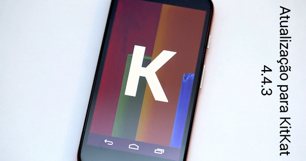 Tutorial – Android 4.4.3 Oficial no MOTO G