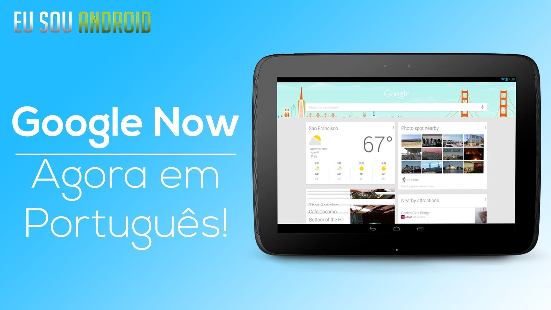 Tutorial – Google Now e Pesquisa por Voz agora em português!